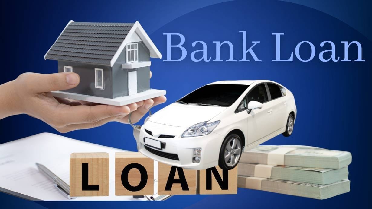BANK LOAN