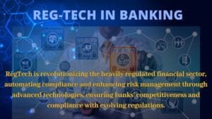 Banking Technology : RegTech in Banking