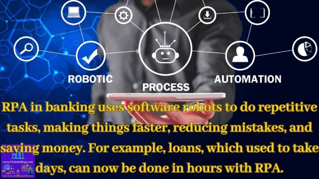 Robotic Process Automation (RPA)