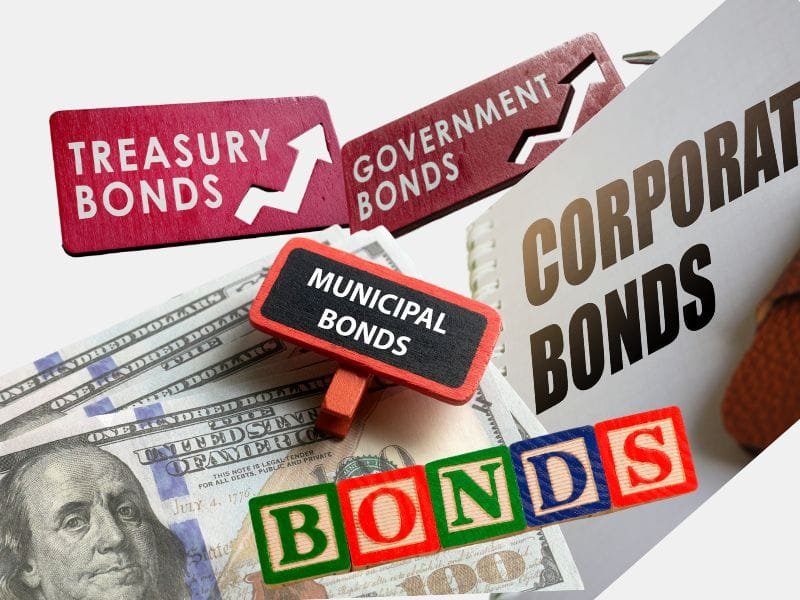 Various types of bonds, including Treasury bonds, municipal bonds, government bonds, and corporate bonds, with financial elements like U.S. dollar bills.