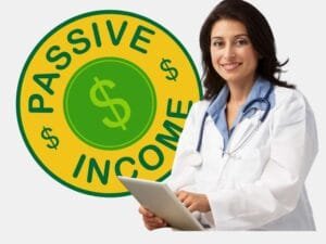 Side Hustle : A smiling female doctor holding a tablet with a "Passive Income" sign in the background.
